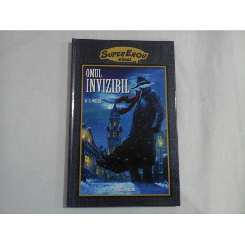 OMUL INVIZIBIL - H. G. WELLS OMUL INVIZIBIL - H. G. WELLS